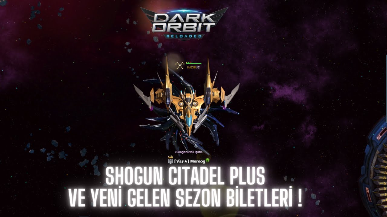 Darkorbit SHOGUN CITADEL PLUS VE YENİ GELEN ALTIN SEZON -EXTRA ALTIN BİLETLERİNİ ALDIK İNCELEDİK !