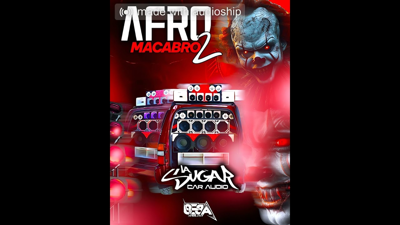 🤯Afro Macabro vol 2🔥✈️ la Sugar Car Audio - Dj Seba