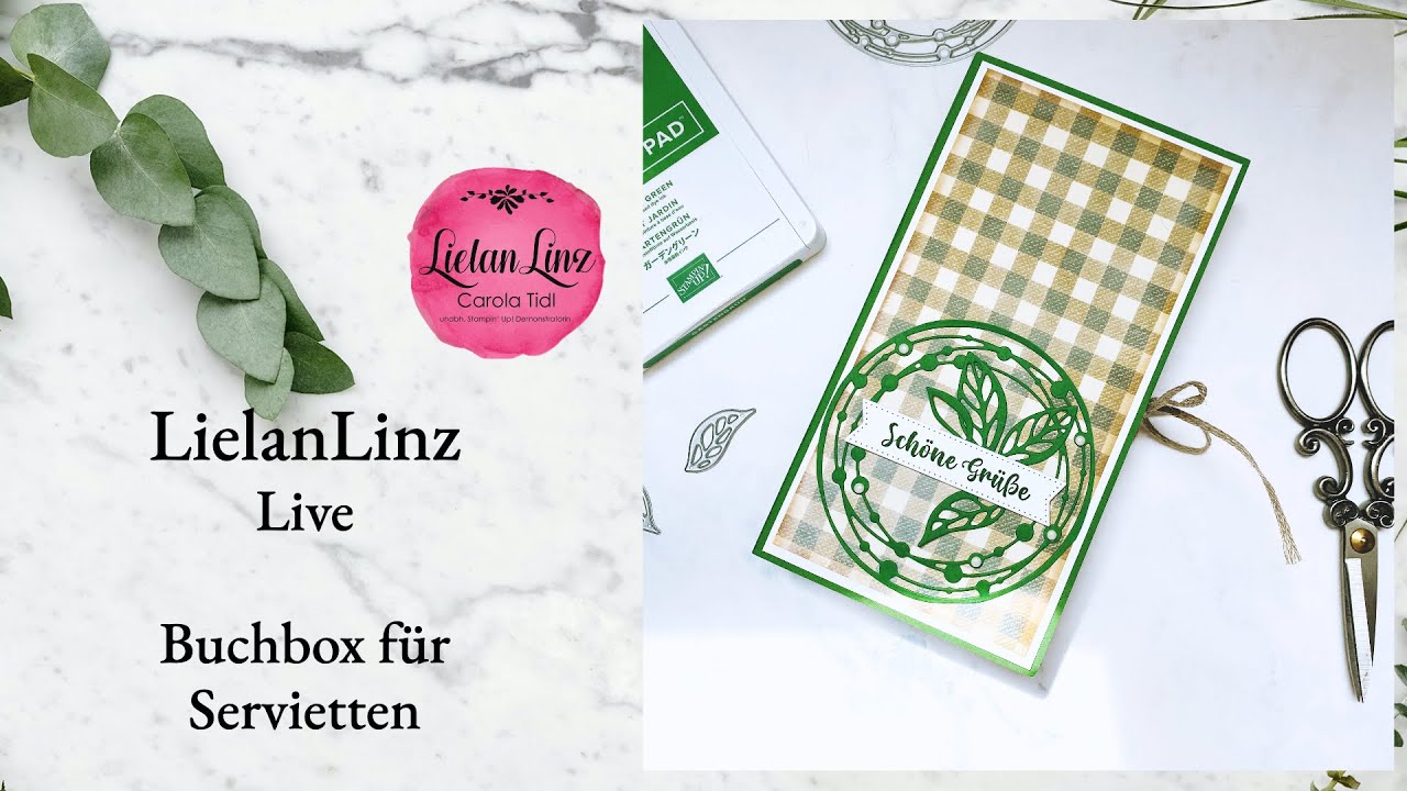 LielanLinz Live: Buchbox f&uuml;r Servietten | Produkte von Stampin' Up!ⓒ