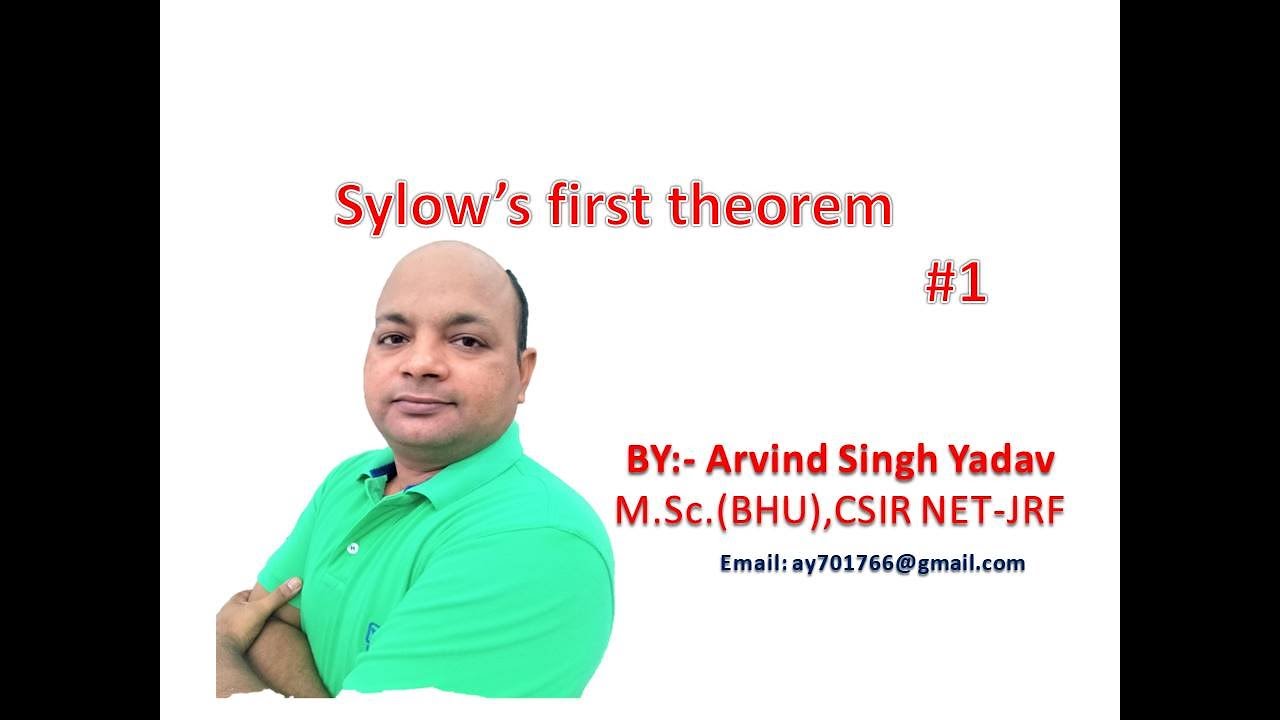 Sylow's first theorem( statement and example), group theory