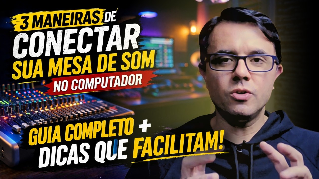 3 Maneiras de Conectar Mesa de Som no PC