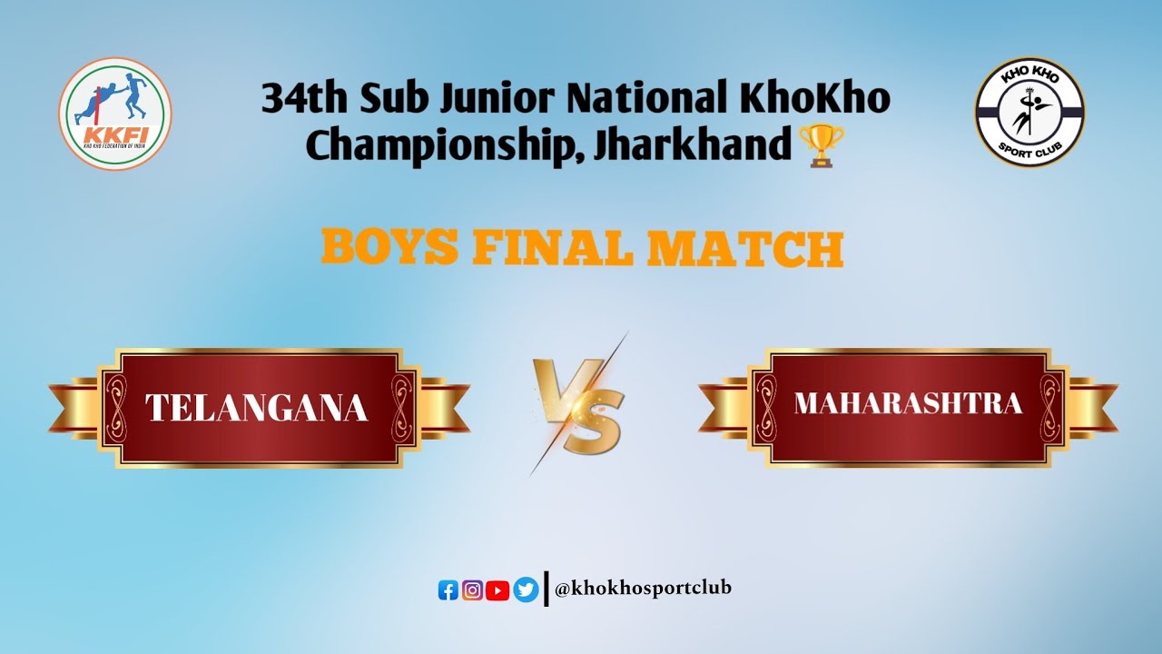 TELANGANA vs MAHARASHTRA || FINALS || 34th Sub Junior National KhoKho Championship 2024-25 🏆