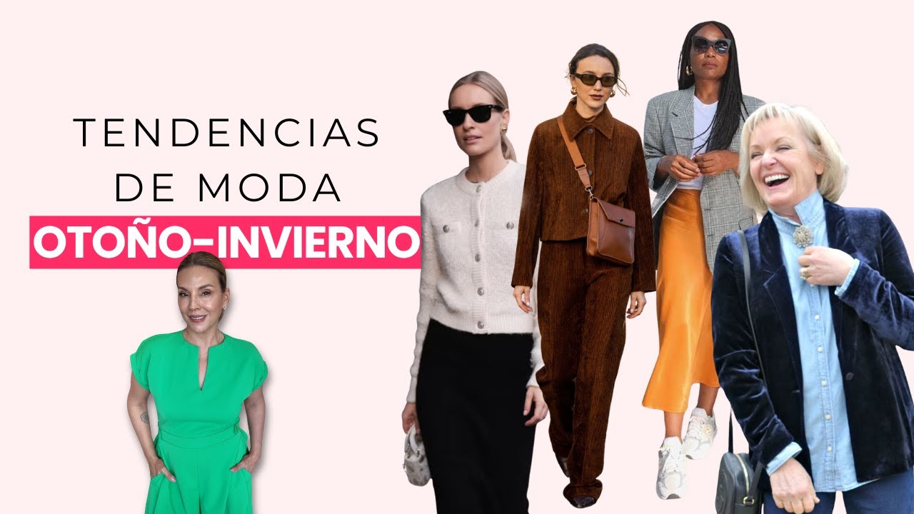 Tendencias de Moda Oto&ntilde;o - Invierno 2025-2026 40 A&Ntilde;OS Y M&Aacute;S
