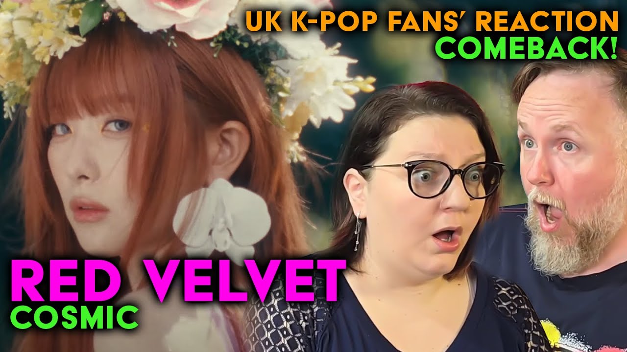 Red Velvet - Cosmic - UK K-Pop Fans Reaction