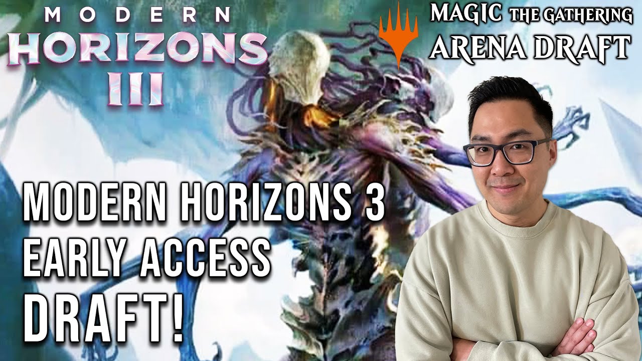 Time For Modern Horizons 3 Draft! | Early Access Event | Modern Horizons 3 Draft | MTG Arena