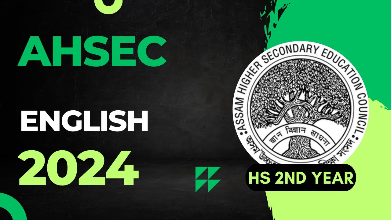 HS 2nd Year English Question Paper 2024 | AHSEC HS 2nd Year English Question Papers
