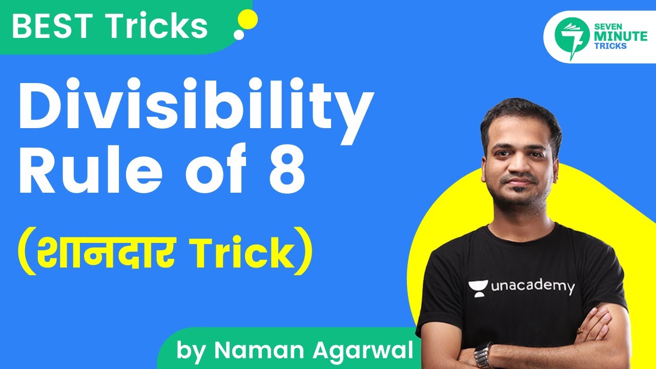 7-Minute Tricks | Divisibility Rule of 8 | Maths by Naman Agarwal