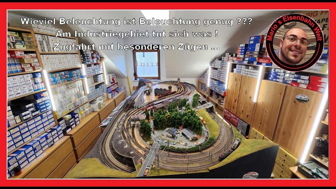 Wieviel Beleuchtung ist Beleuchtung genug und mehr ... H0 Anlage / Mario´s Eisenbahn Welt