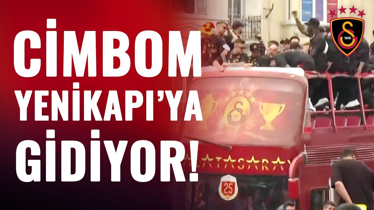 Galatasaray Kafilesi Şampiyonluk Kutlaması İçin Yenikapı'ya Gidiyor!