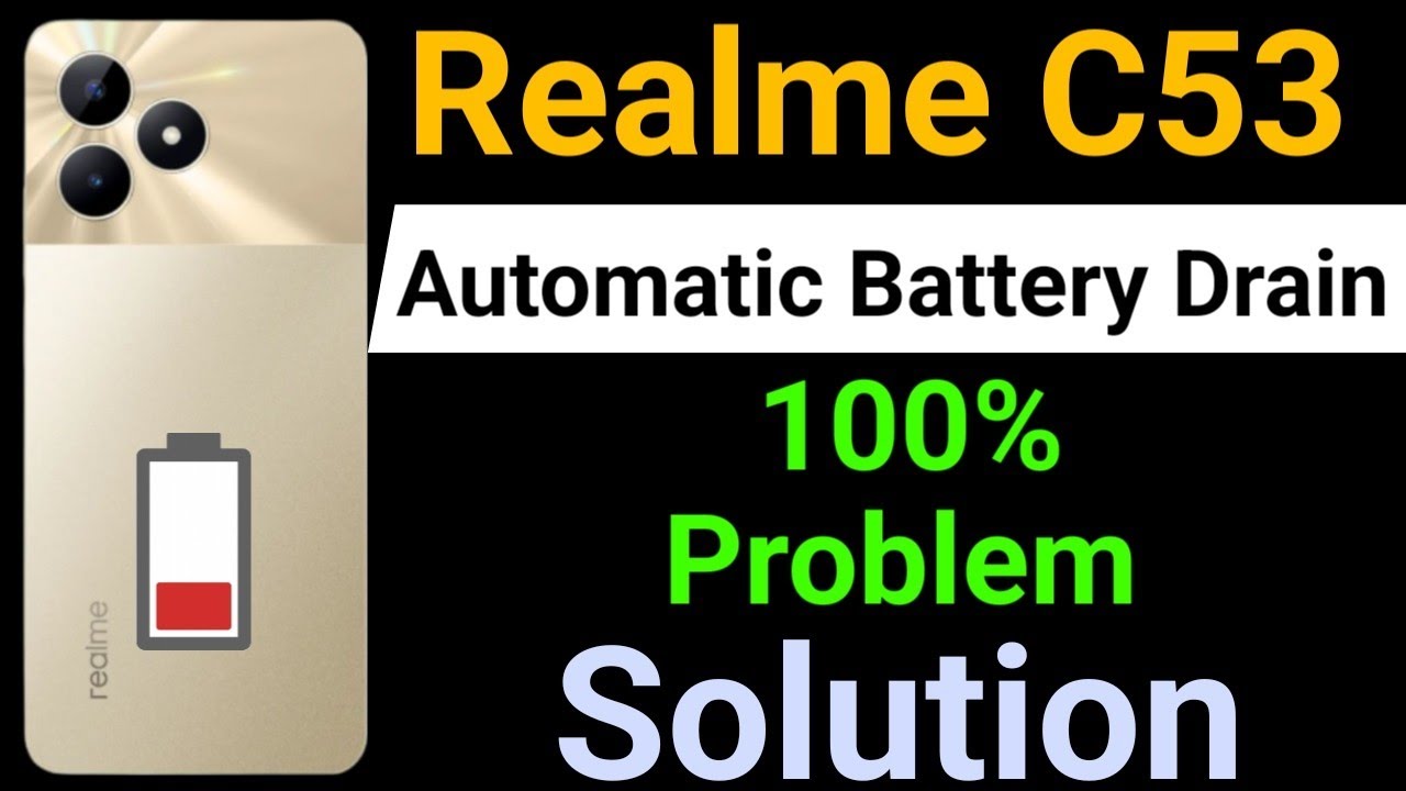 Realme C53 Battery Drain Problem | How to Solve Battery Drain Problem in Realme C53
