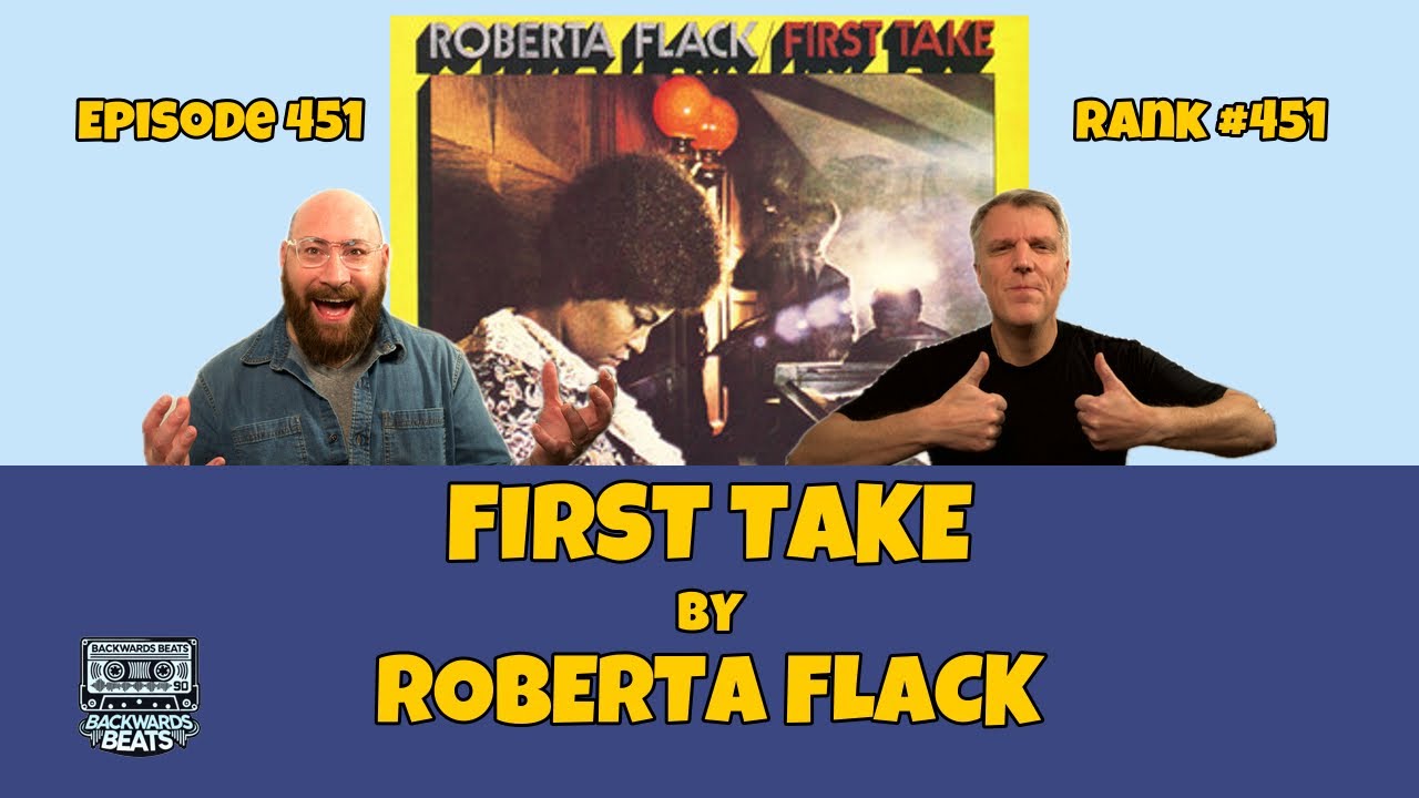 Roberta Flack - First Take (#451)