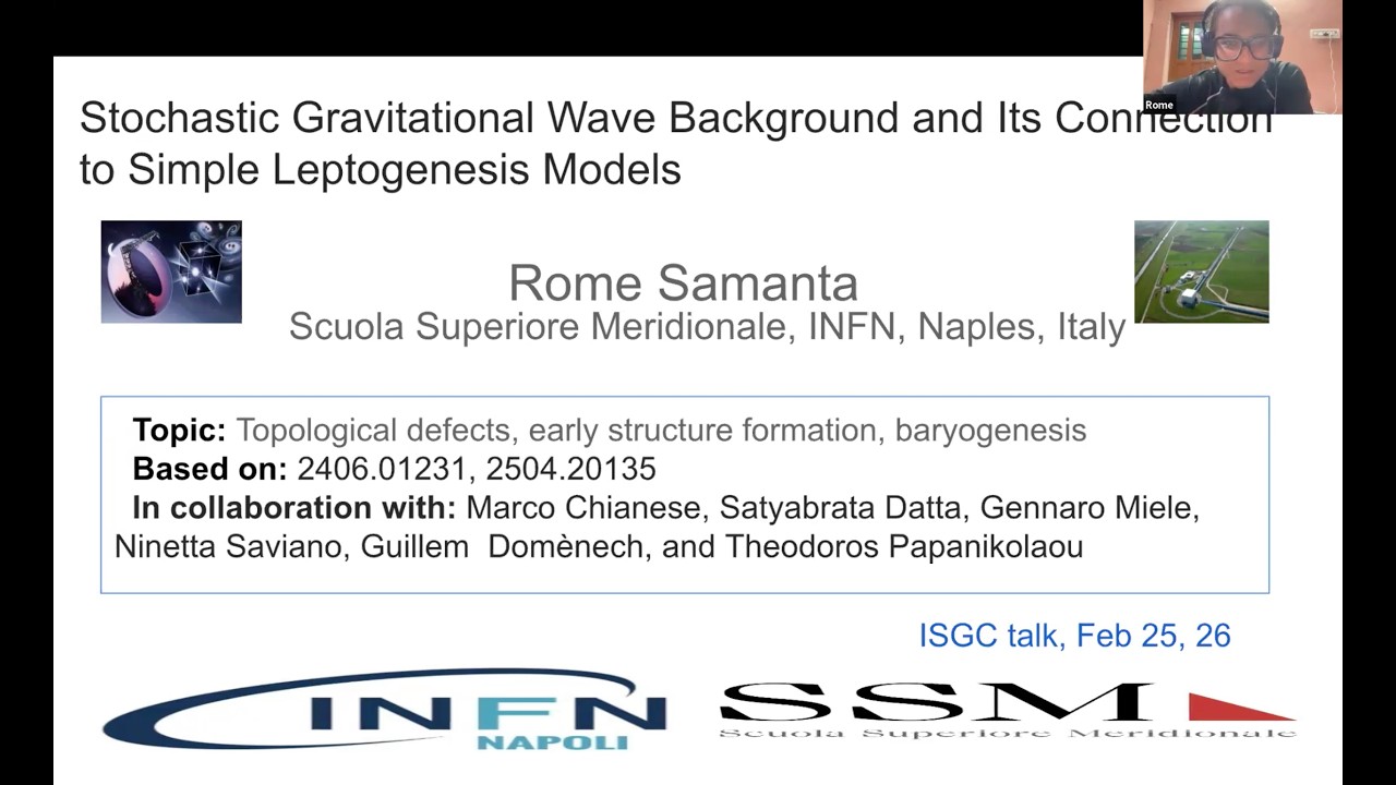 ISGC 260225 talk by Dr. Rome Samanta - Scuola Superiore Meridionale