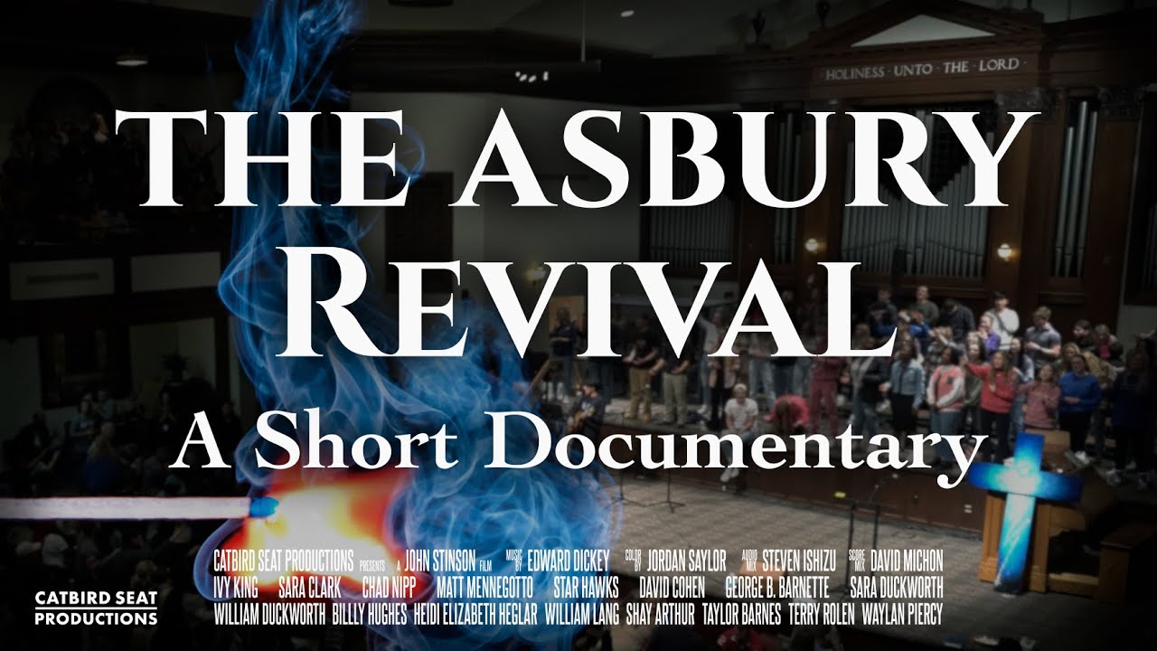 The Asbury Revival - A Short Documentary (2025) 4K