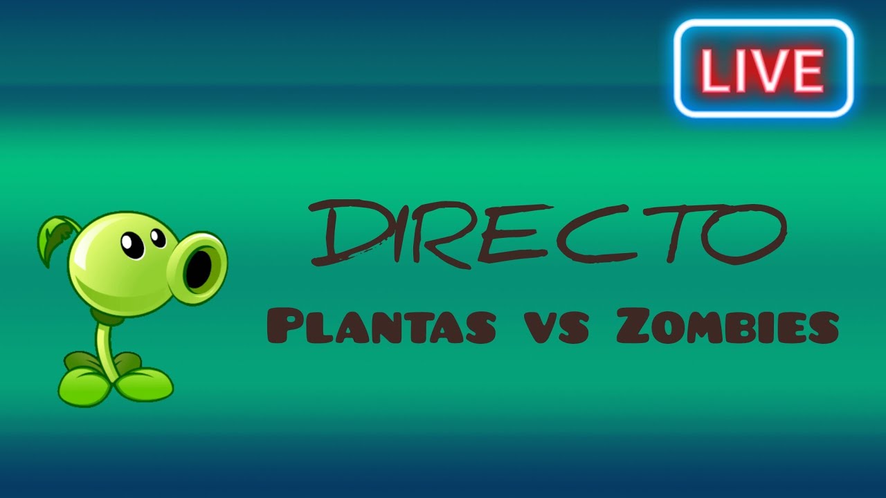 Jugando Plantas vs Zombies!