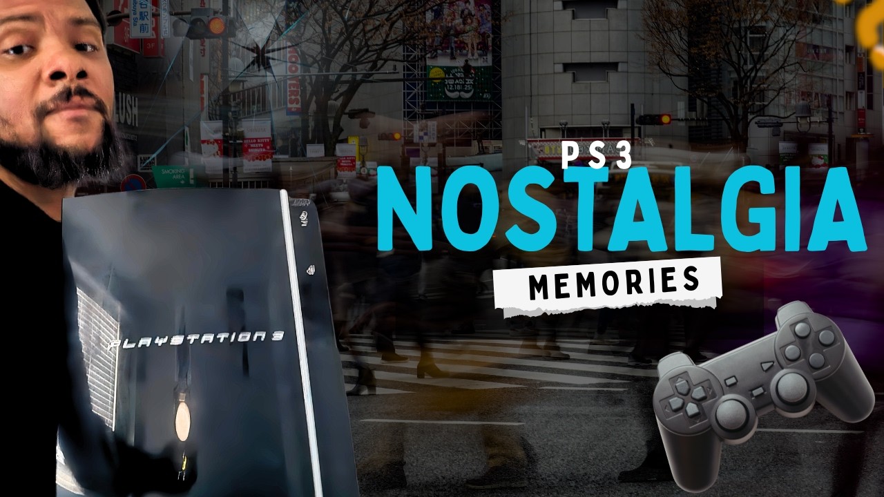 The Playstaton 3 Era Represents Pure Nostalgia
