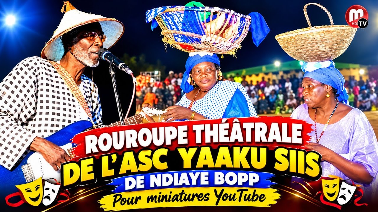 touroupe théâtrale de l'ASC yaaku siis de ndiaye bopp