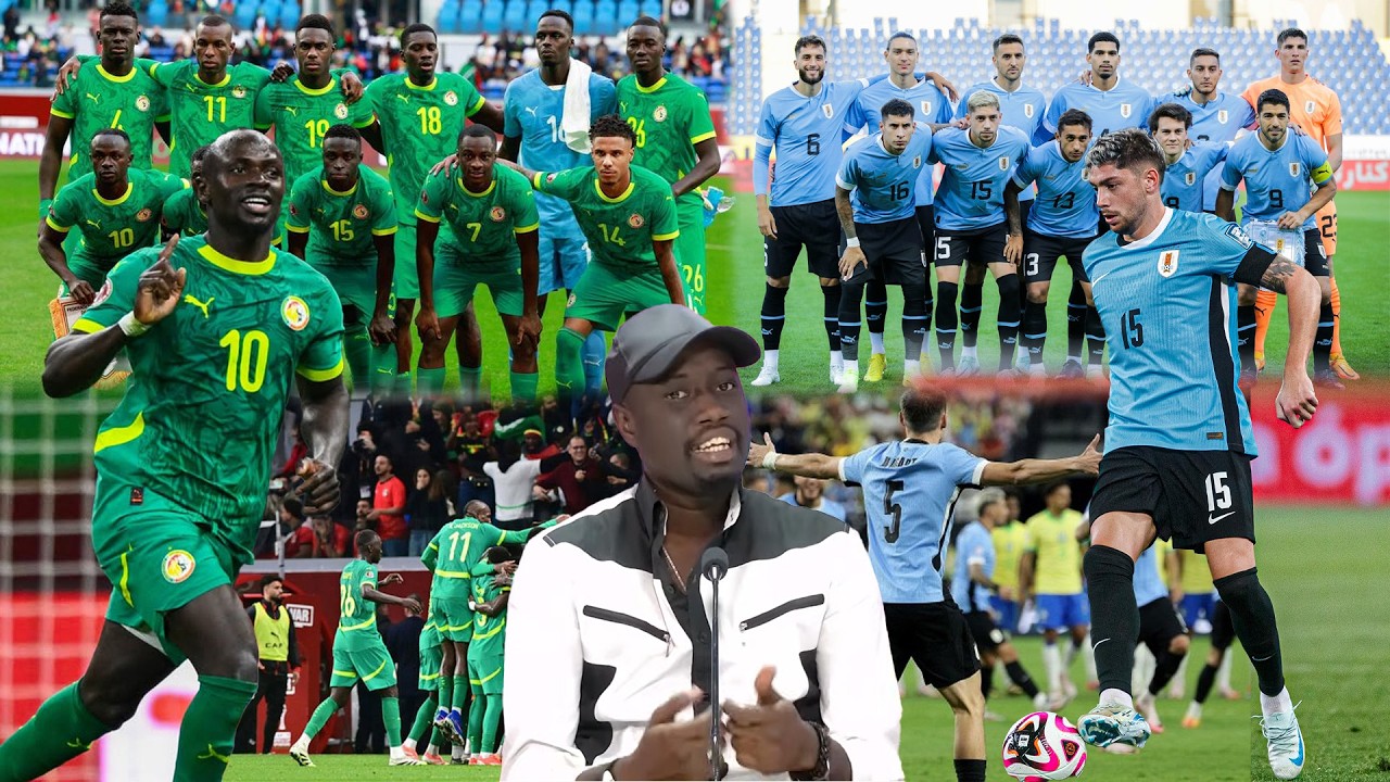 Match amical Sénégal vs Uruguay........ 