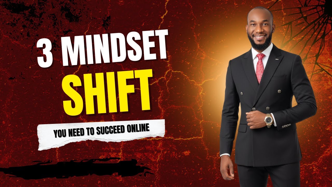 The 3 Mindset Shift You Need to Succeed Online | Digital Wealth Show | Episode 3