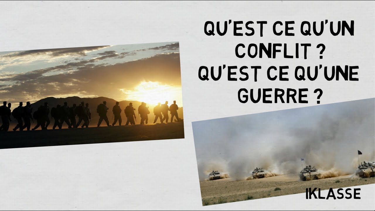 T2.0.1.1.Qu'est qu'un conflit ? Qu'est ce qu'une guerre ?