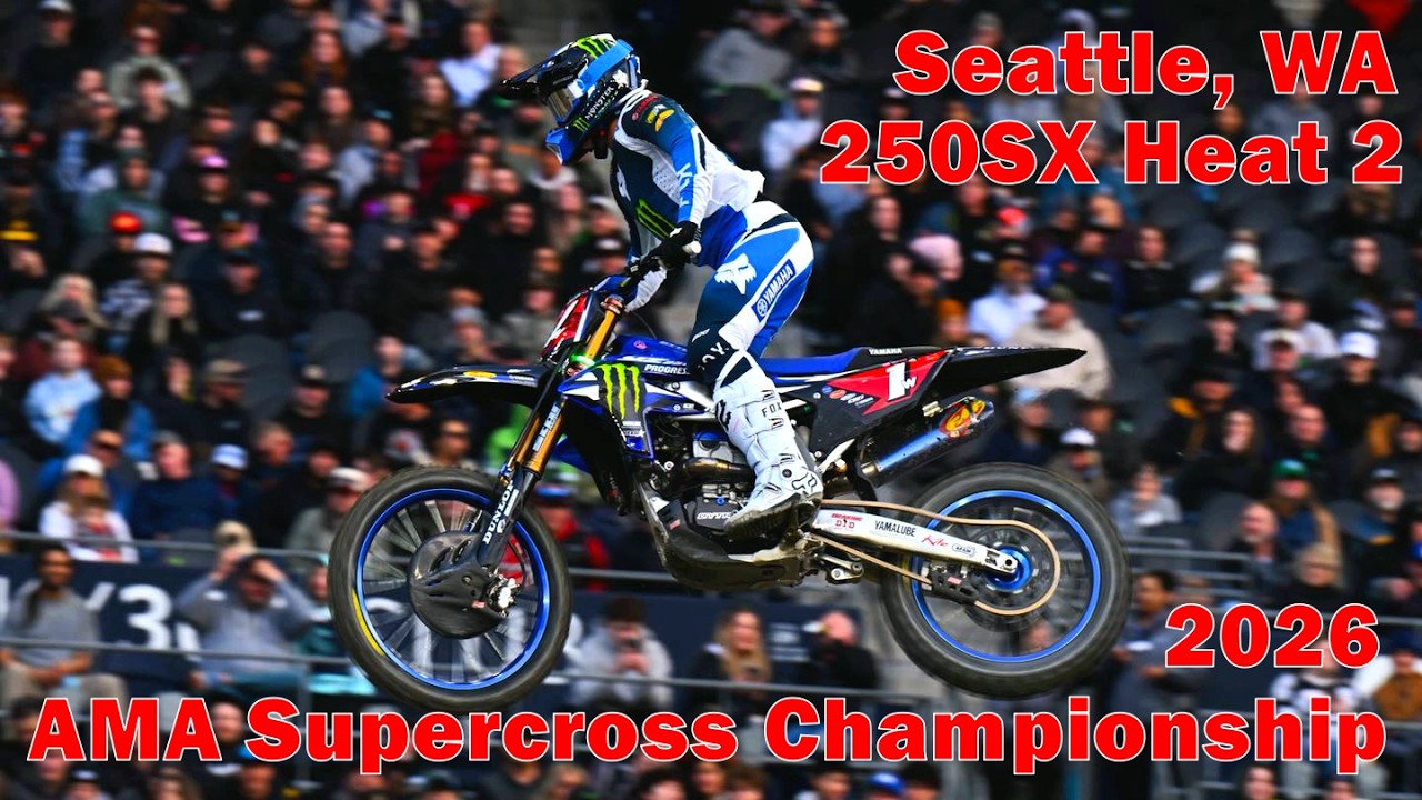 V#615 🔥 The 250SX West Heat 2 — Seattle Supercross 2026 | Haiden Deegan DOMINATES at Lumen Field!