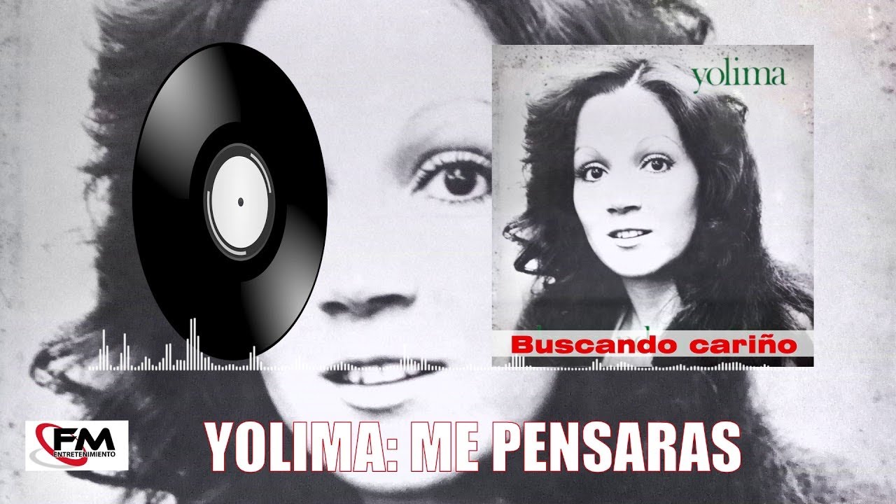 ME PENSARAS / YOLIMA / ALBUM : BUSCANDO CARIÑO | Baladas