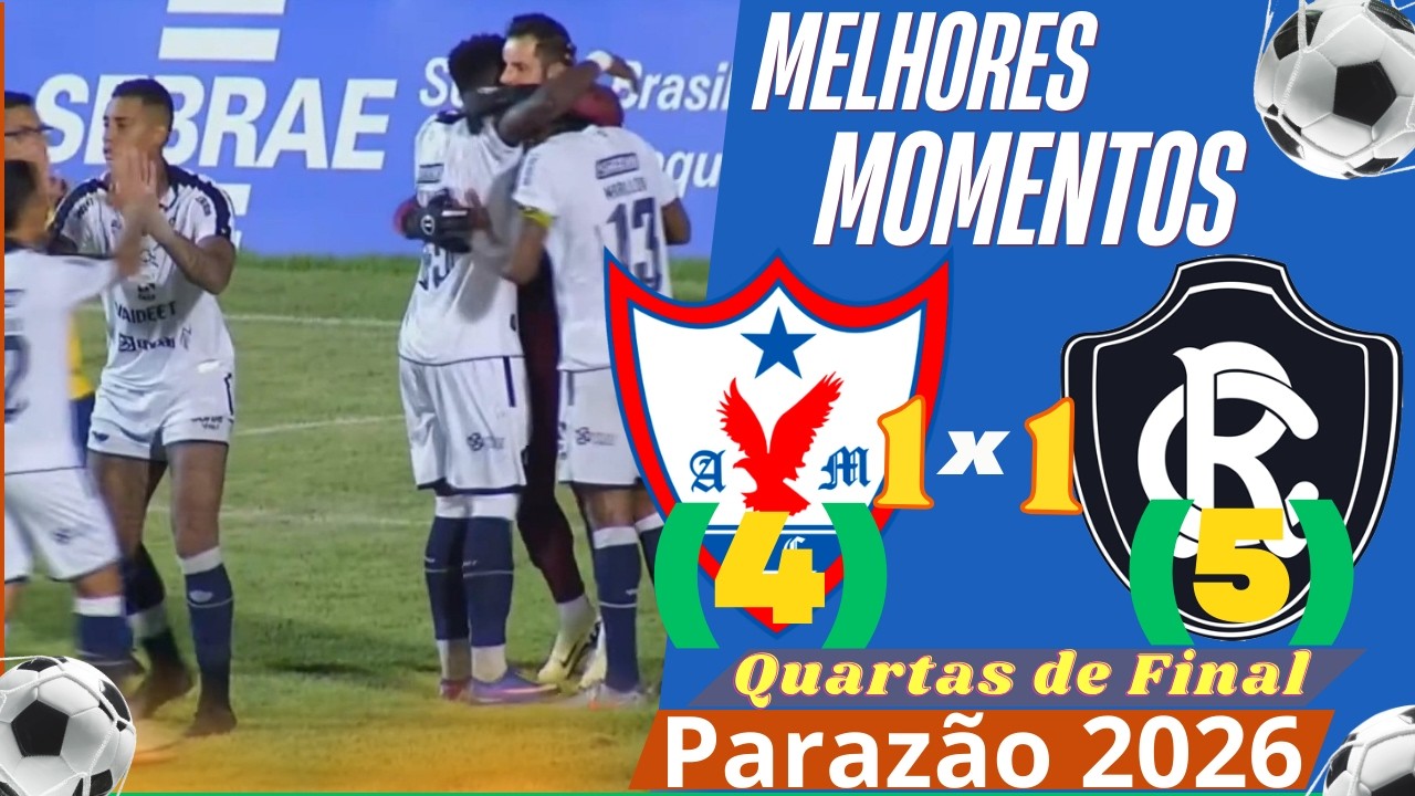 Águia (4) 1x1 (5) Remo | Melhores Momentos - Quartas Final Parazão 2026