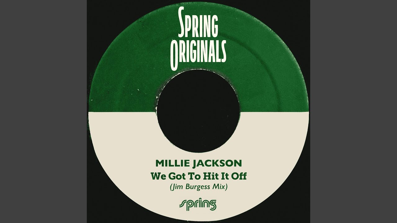 We Got To Hit It Off (Jim Burgess Mix)