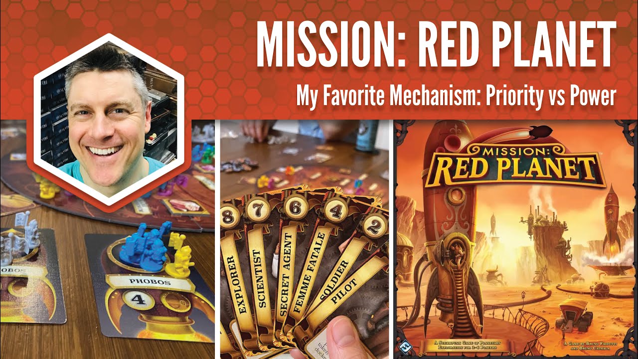 Mission Red Planet: My Favorite Game Mechanism