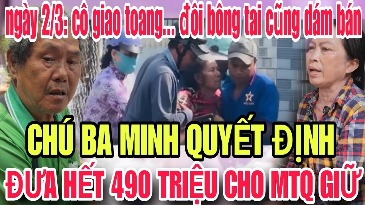 Ch&uacute; Ba Minh Quyết Định Đưa 490 Triệu MTQ Giữ...C&ocirc; Giao Ph&aacute; Sạch B&ocirc;ng Tai V&agrave;ng Cũng D&aacute;m B&aacute;n