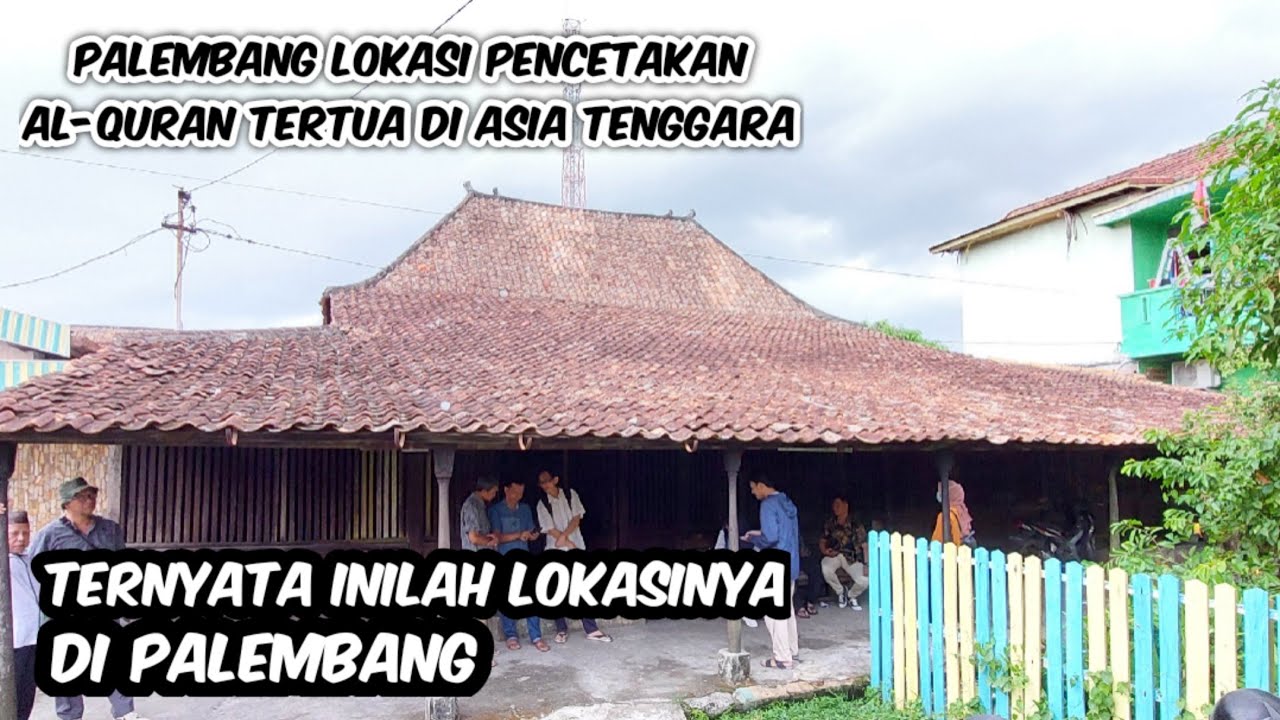 Palembang Pencetak Alquran Pertama