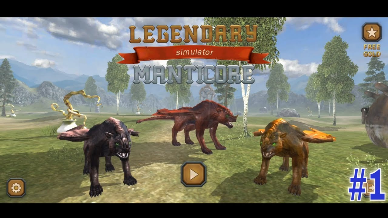 Legendary Simulator Games - Manticore | Animal Games | Wild Animals Game | Manticore Games | #1