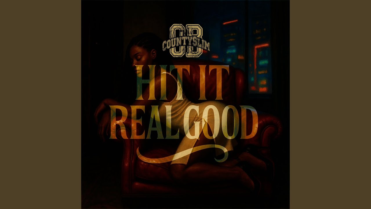 HIT IT REAL GOOD (Radio Version)