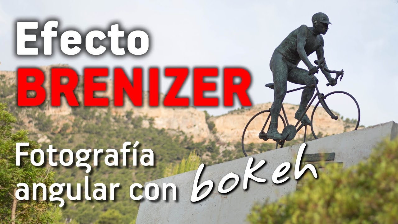 Efecto BRENIZER - Fotografía angular con bokeh