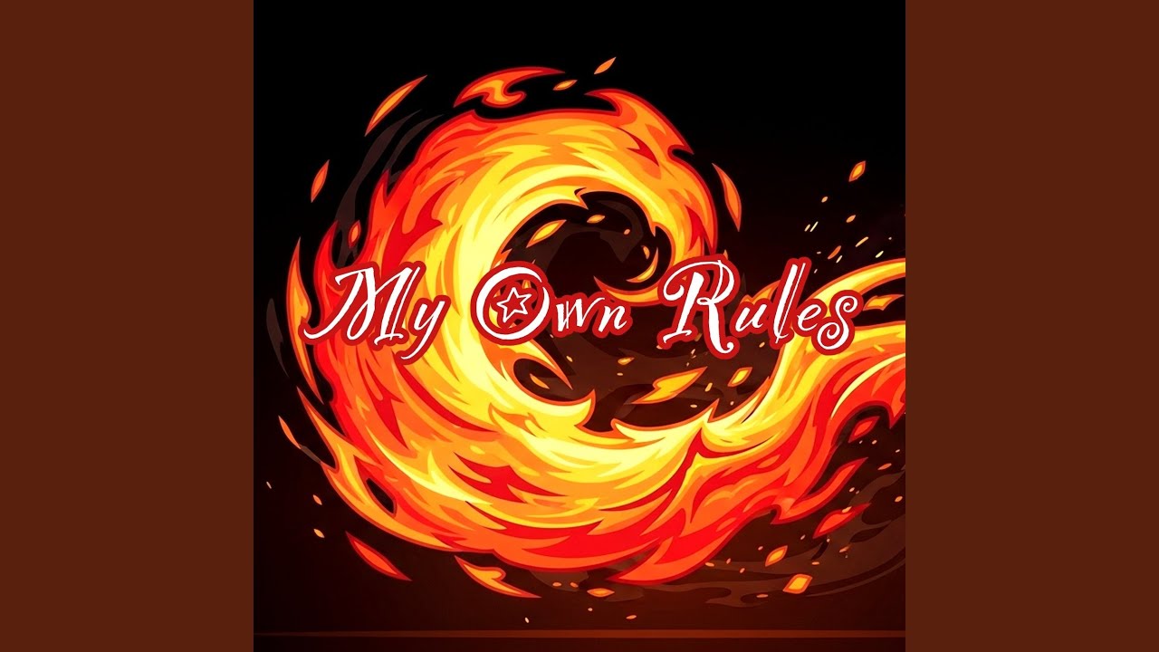 My Own Rules