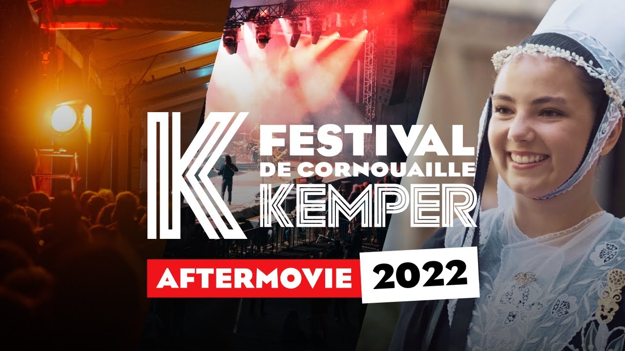 AFTERMOVIE 2022 &ndash; Festival de Cornouaille
