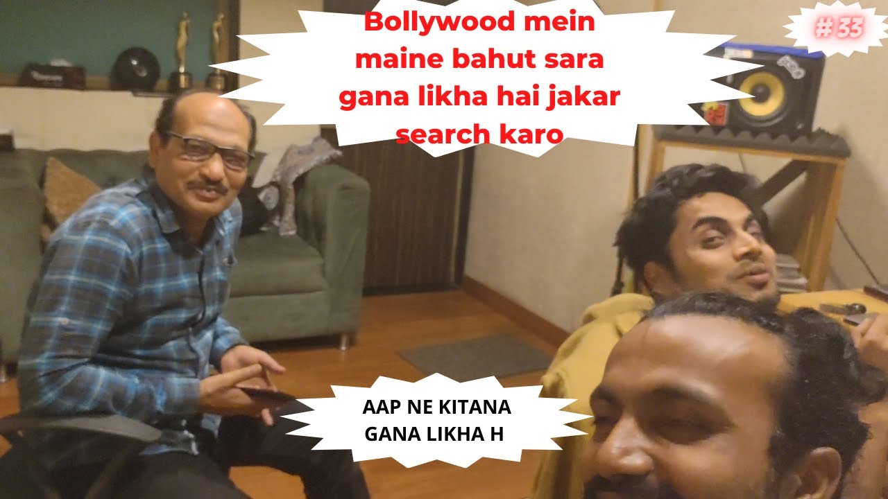 Aaj Bollywood ka bada lyrics writers se Mila II Anjaan Sagari II AD 33 II #psychvlogs #Anjaan Sagari