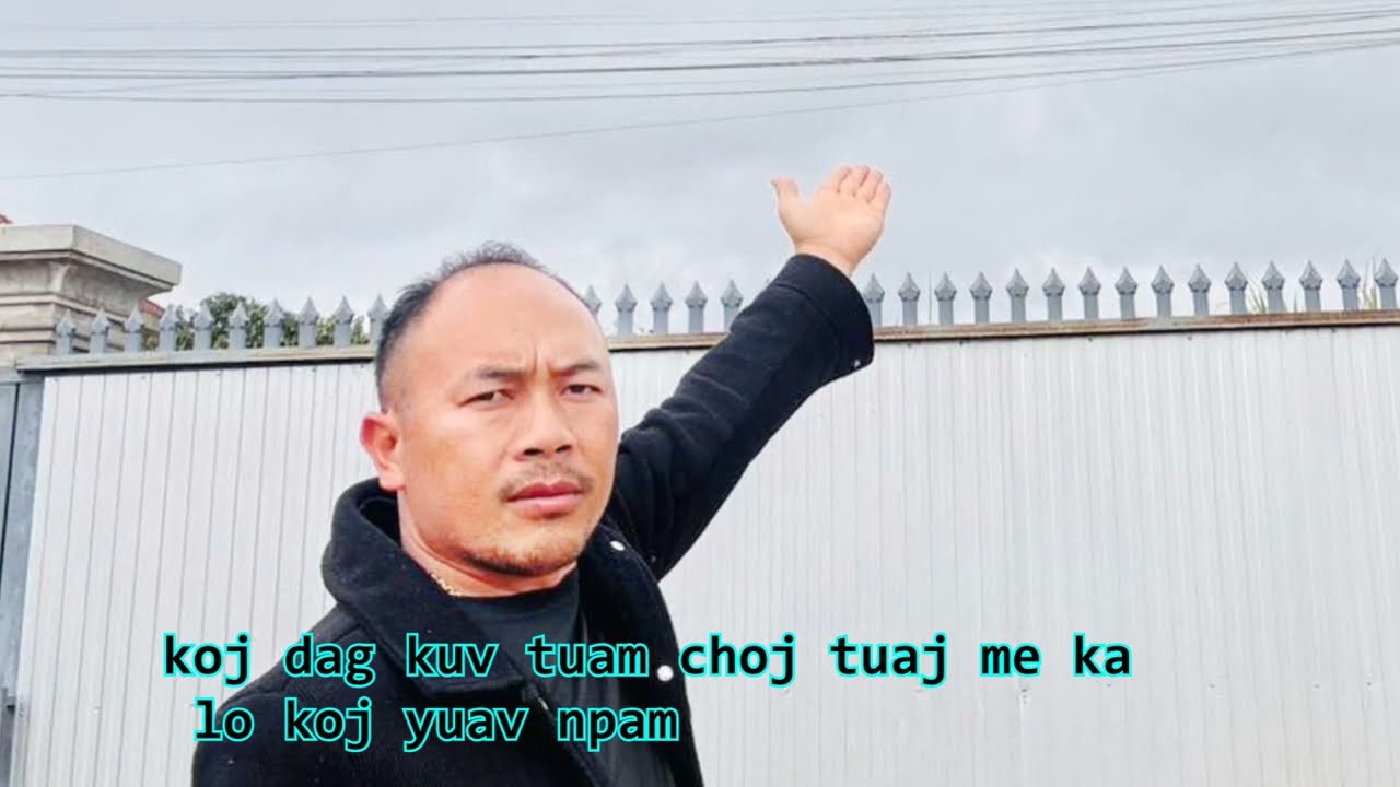 koj dag kuv ua chaws tuam choj tuaj txog me kas lo koj yeej yuav npam (qub dab neeg)