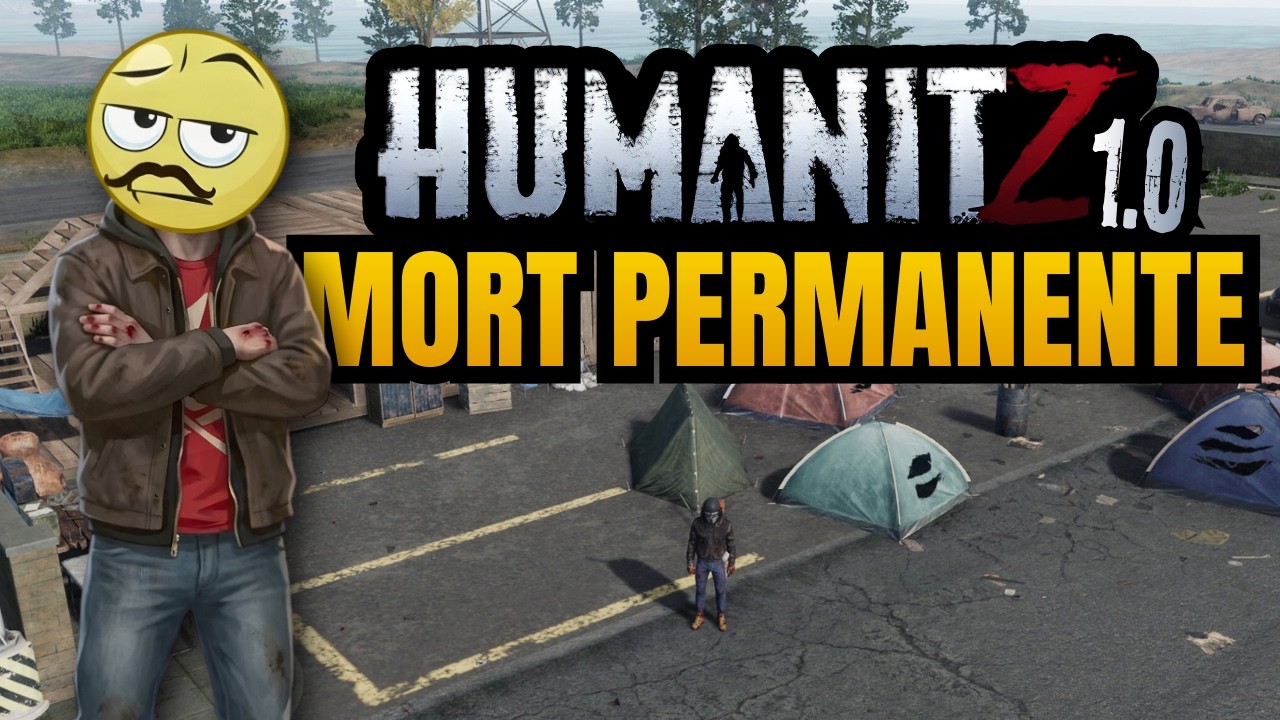 Si je meurt J’ARRETE CE JEU🔥 || MORT PERMANENTE 💀 || HumanitZ