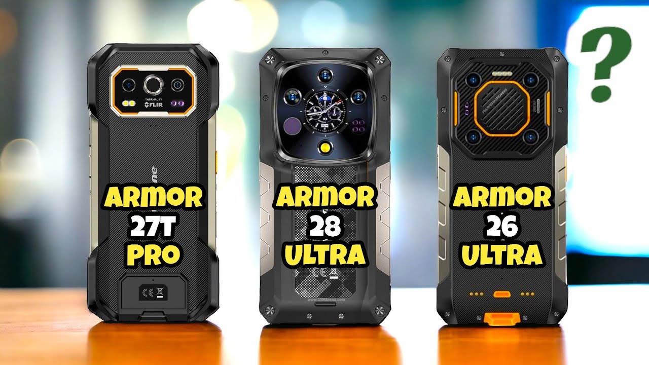 Ulefone Armor 28 Ultra (против) Ulefone Armor 27T pro (против) Ulefone Armor 26 Ultra — лучшие за...