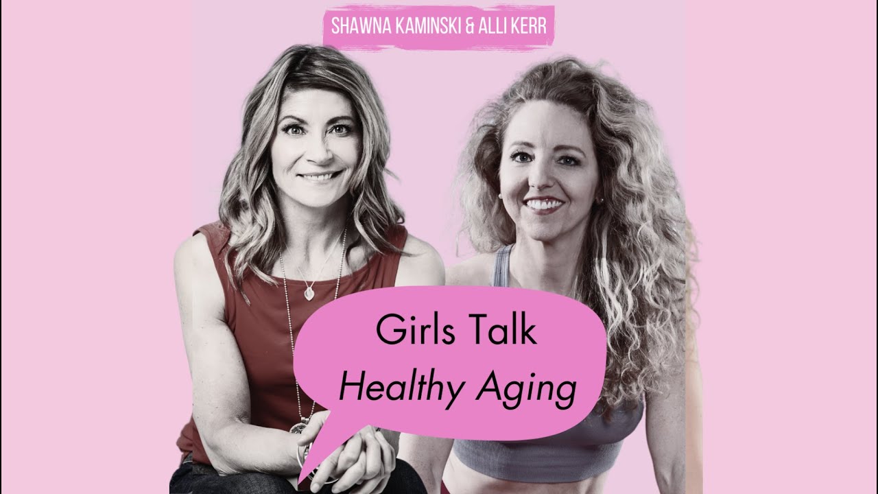 Girls Talk Healthy Aging: Conquering Joint Challenges: Shawna Gets New Hips