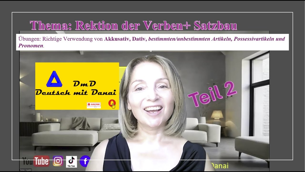 Deutsch Lernen -Rektion der Verben teil2 + Satzbau  Akkusativ, Dativ