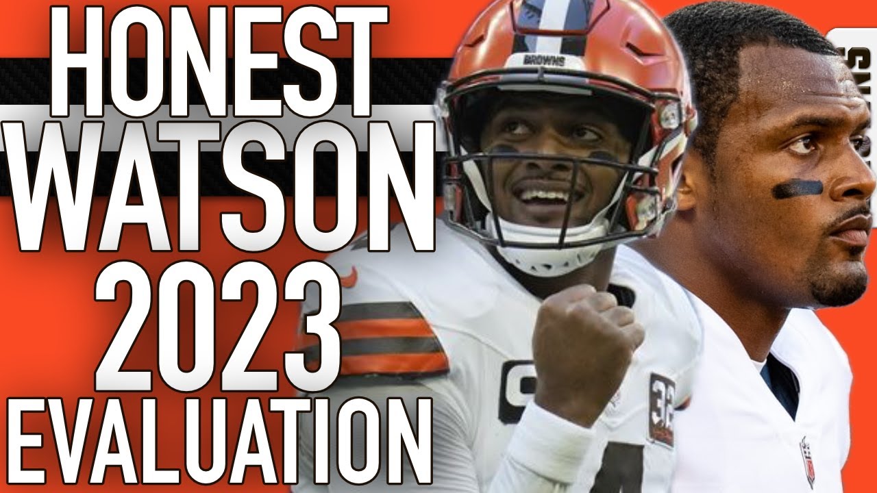 RARE HONEST EVALUATION OF DESHAUN WATSON ON THE INTERNET