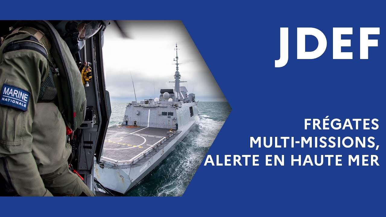 Frégates multi-missions, alerte en haute mer (#JDEF)