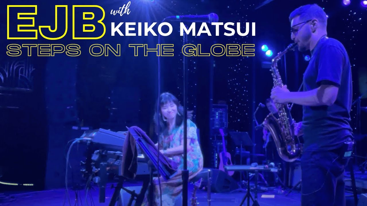 Steps on the Globe with Keiko Matsui (2024)