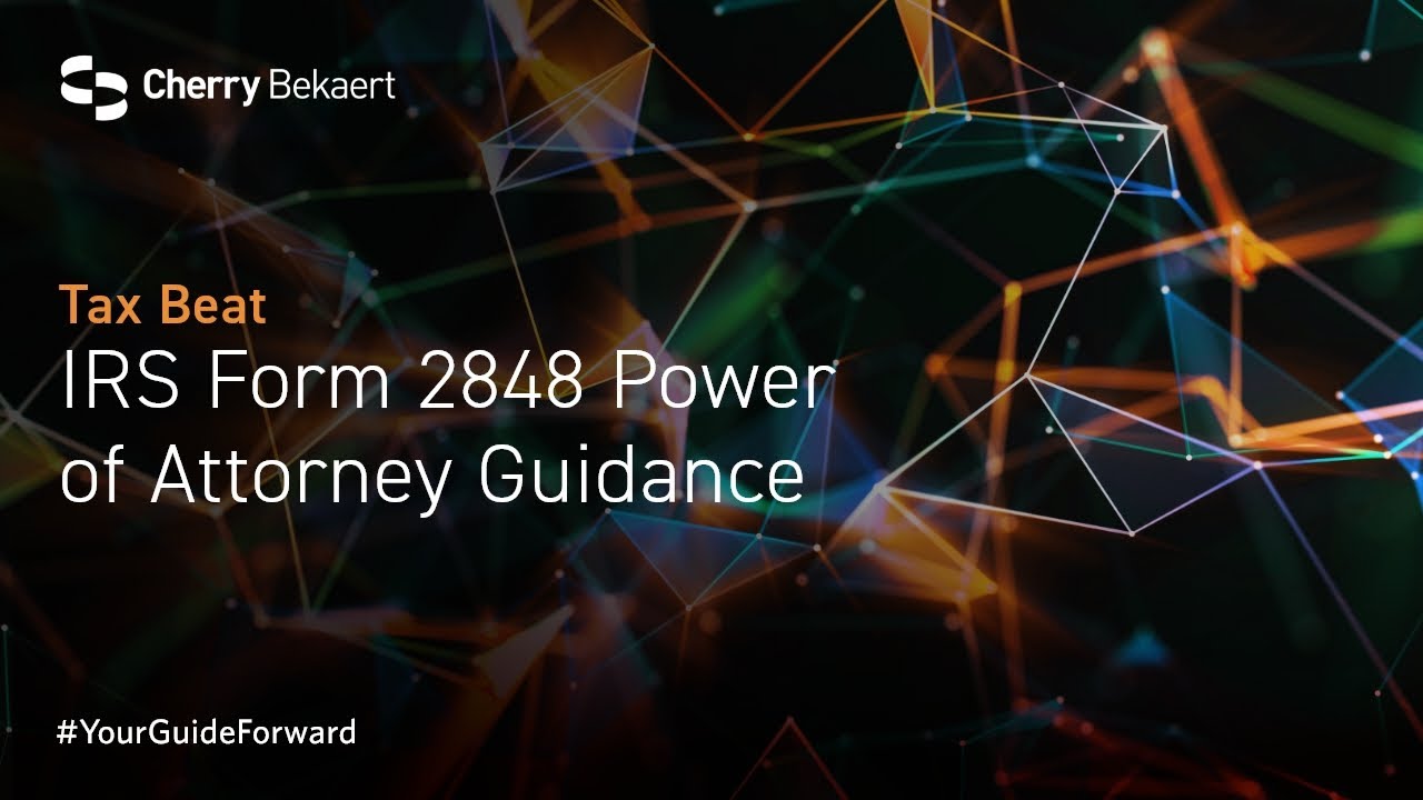 IRS Form 2848 Power of Attorney Guidance