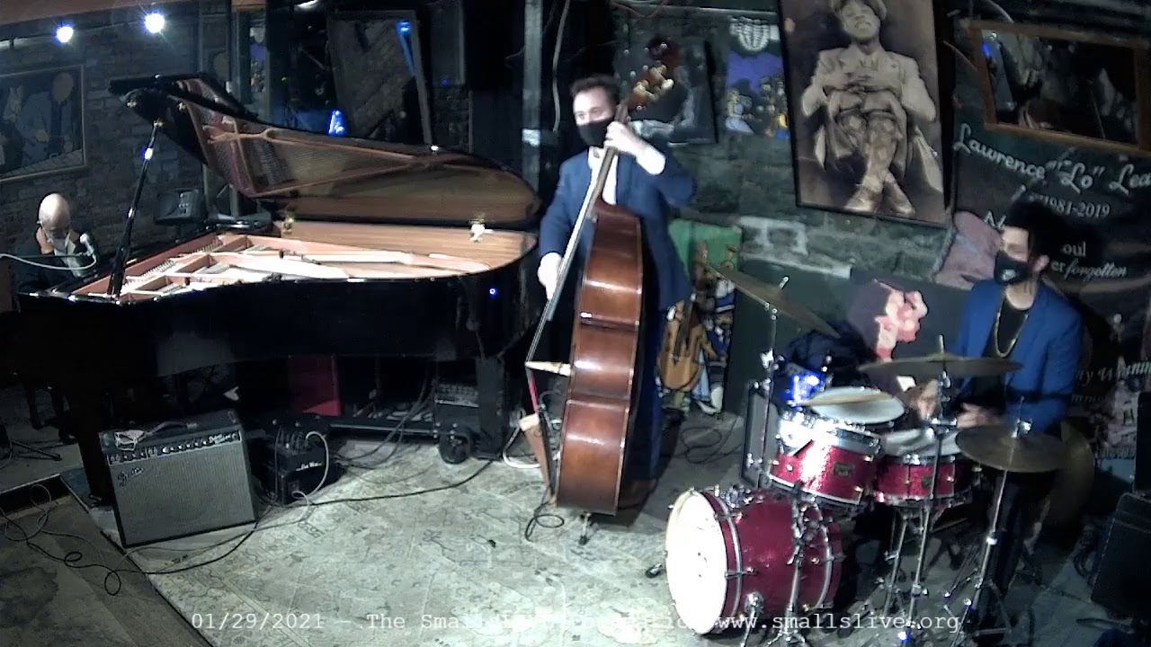 Johnny O'Neal Trio - Live At Smalls Jazz Club  1/29/2021