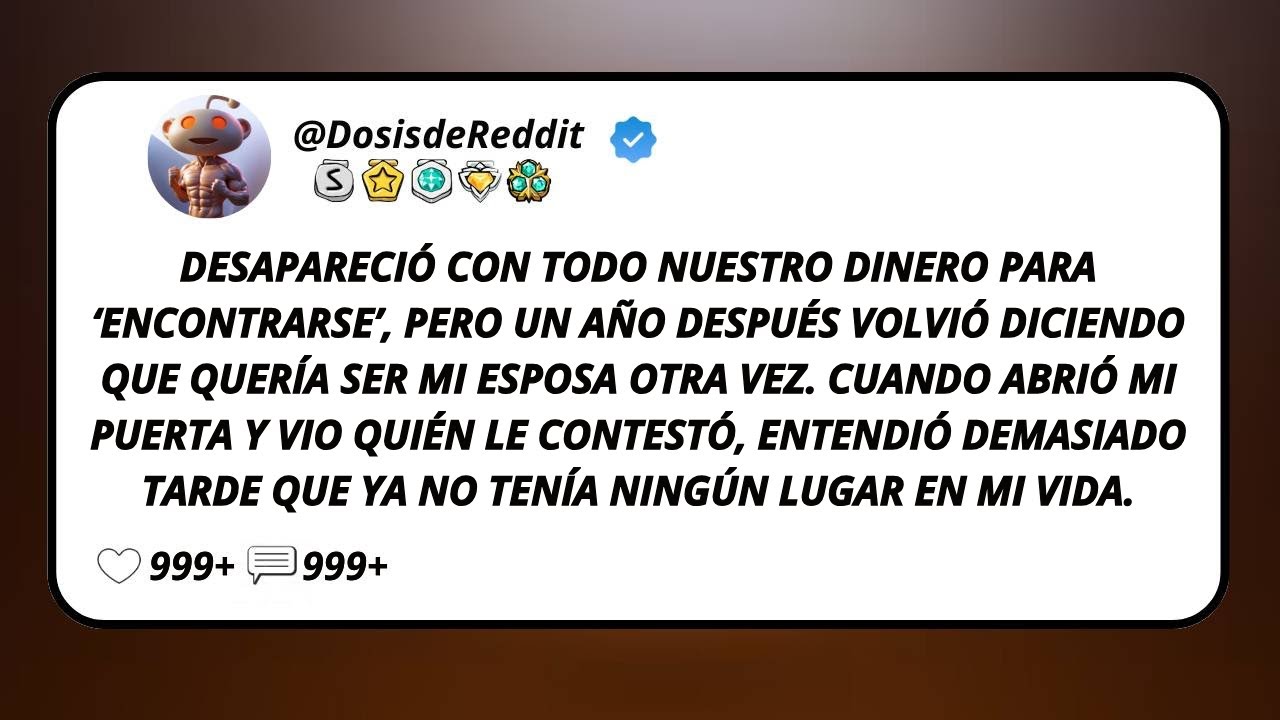 Desapareció Con Todo Nuestro Dinero Para ‘Encontrarse’, Pero Un Año Después Volvió Diciendo...