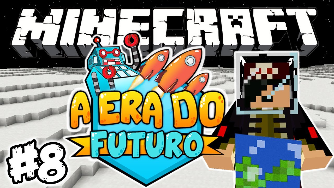 A Grande Viagem no Espaço! - Era do Futuro: Minecraft #8
