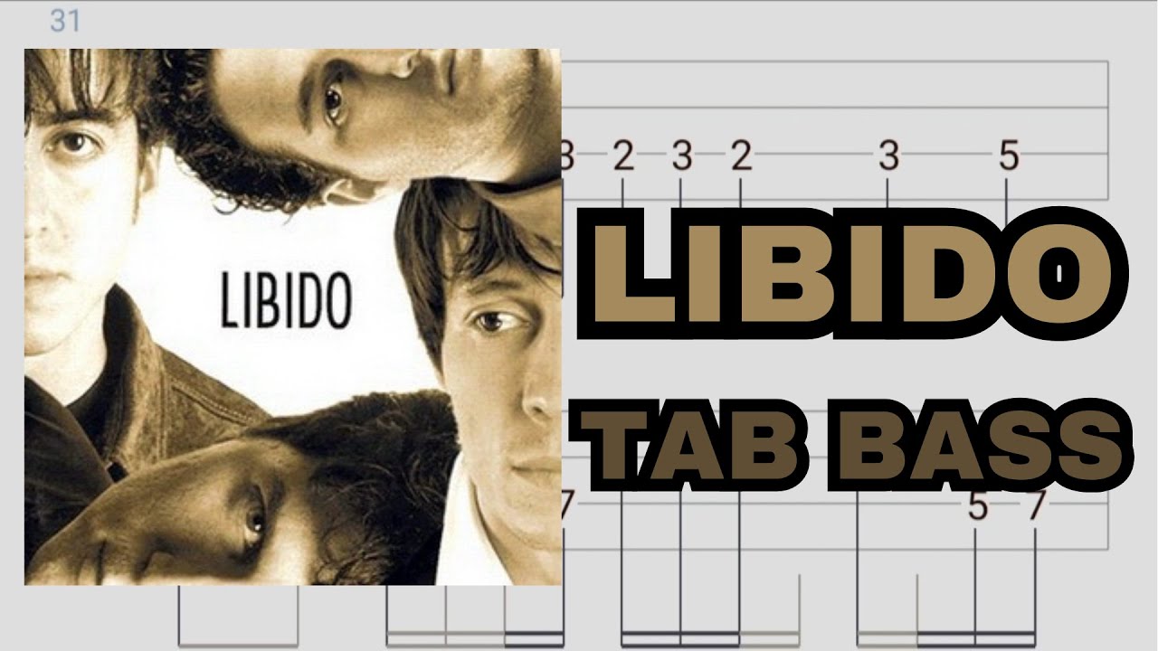 Libido - Libido | Tab bass + pista sin bajo