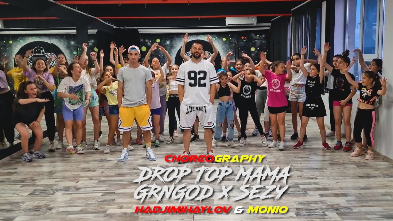 DROP TOP MAMA - GRNGOD x Sezy | Choreography | Creators Dance Center